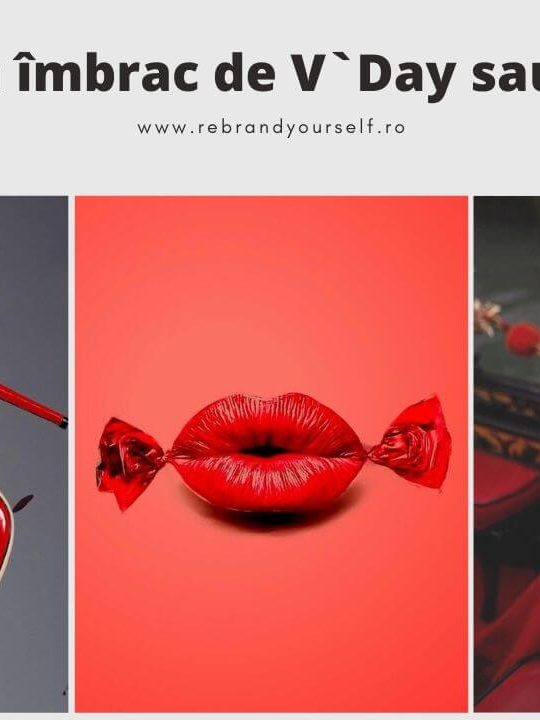 cu ce să mă îmbrac de Valentine`s Day