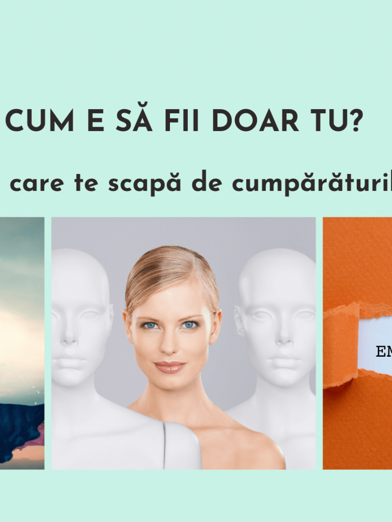 Cum e să fii doar tu