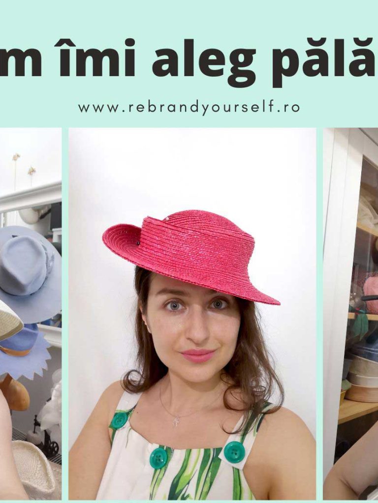 Cum îmi aleg pălăria